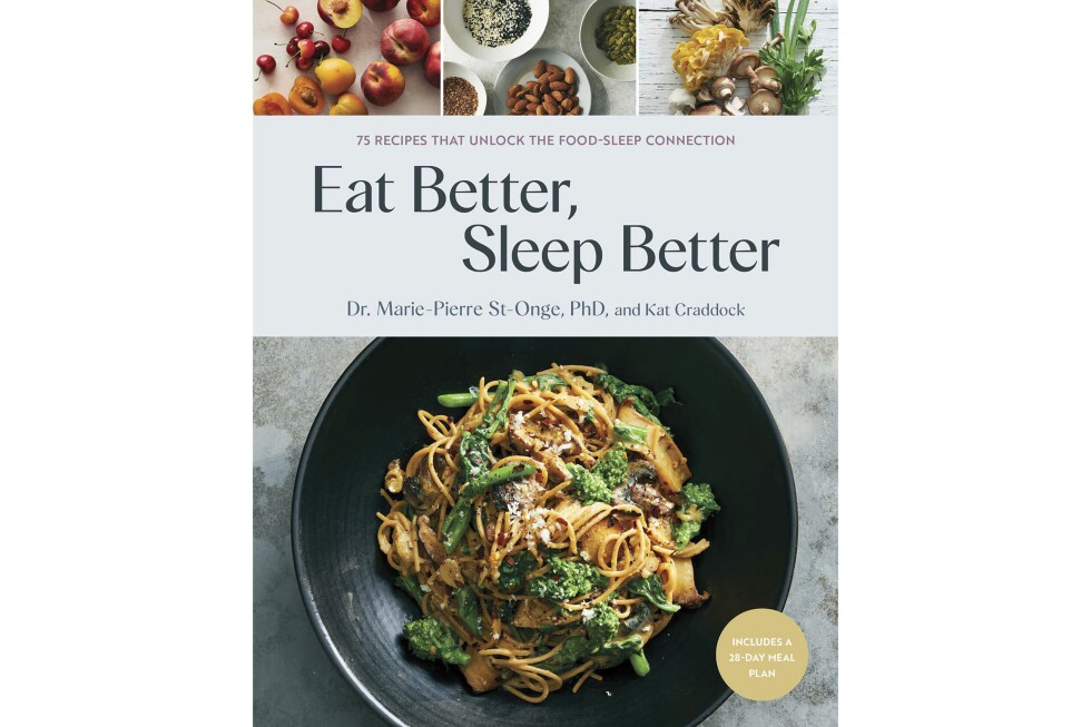 A new cookbook ties healthy eating to good sleep